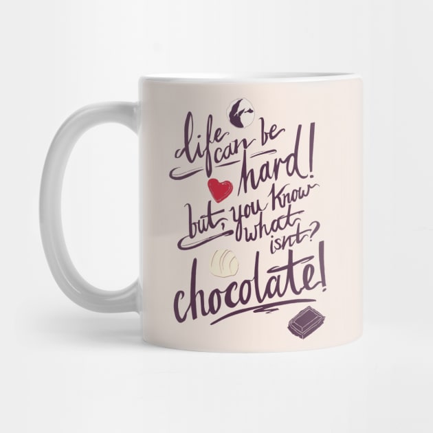 Chocolate Is Life by minniemorrisart